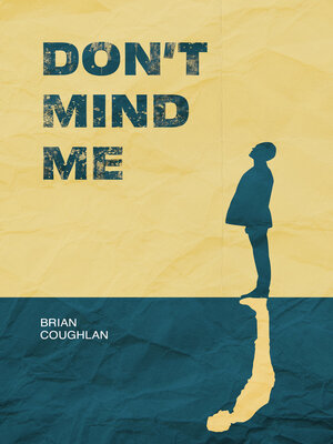 cover image of Don't Mind Me